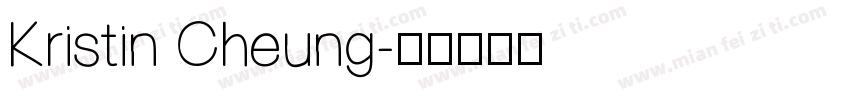Kristin Cheung字体转换